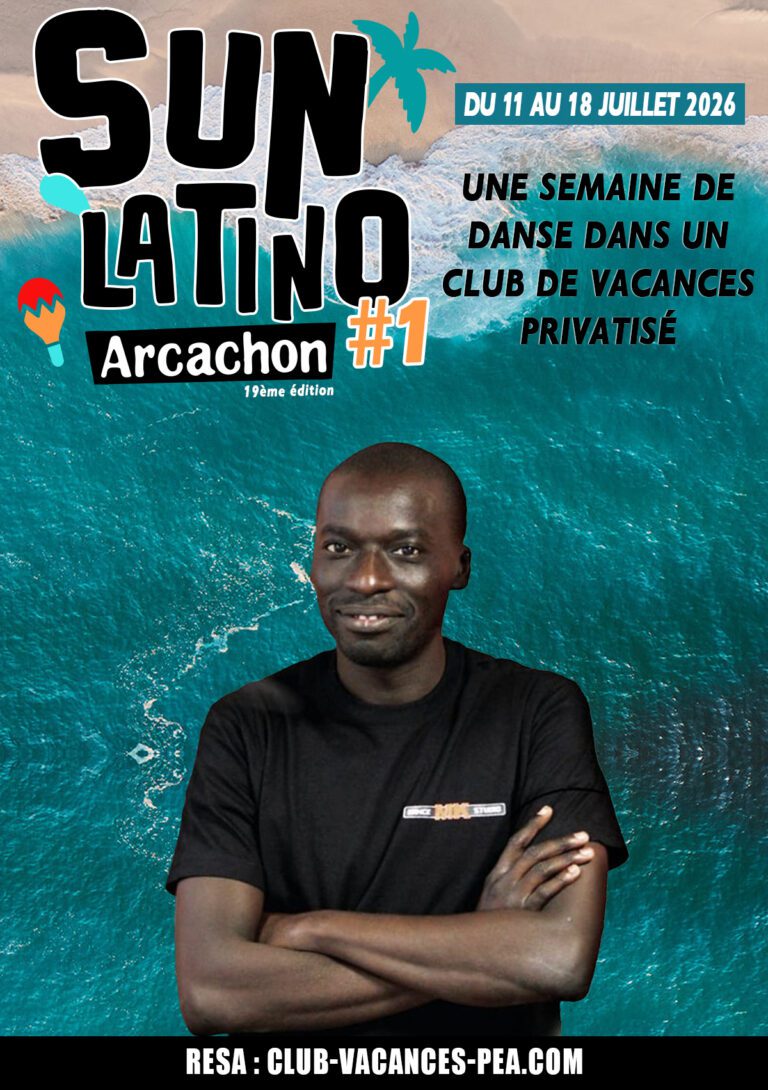 Séjour Sun Latino Arcachon 2026 - Semaine 1