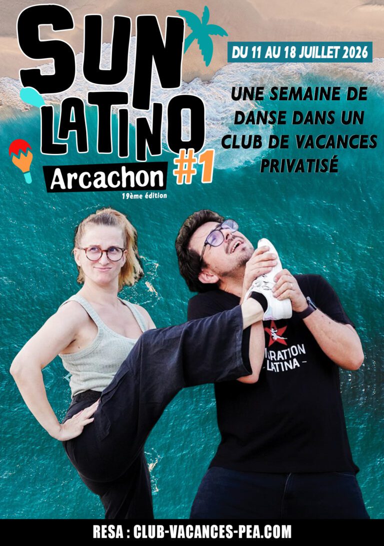 Séjour Sun Latino Arcachon 2026 - Semaine 1