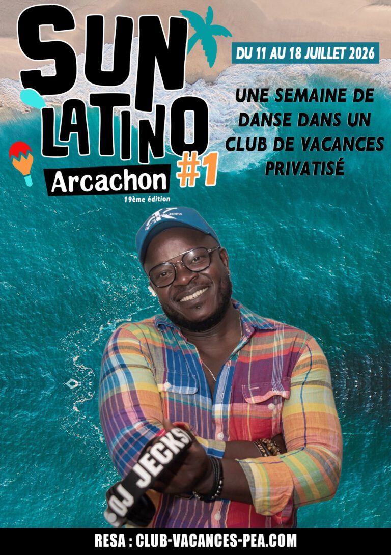 Séjour Sun Latino Arcachon 2026 - Semaine 1