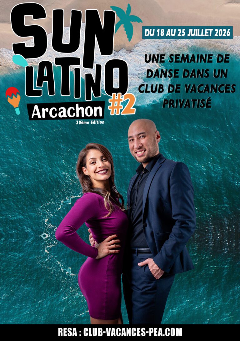 Séjour Sun Latino Arcachon 2026 - Semaine 2