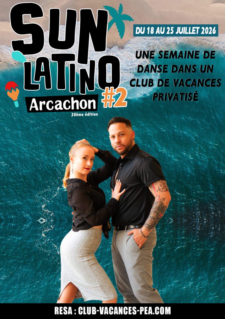 Séjour Sun Latino Arcachon 2026 - Semaine 2