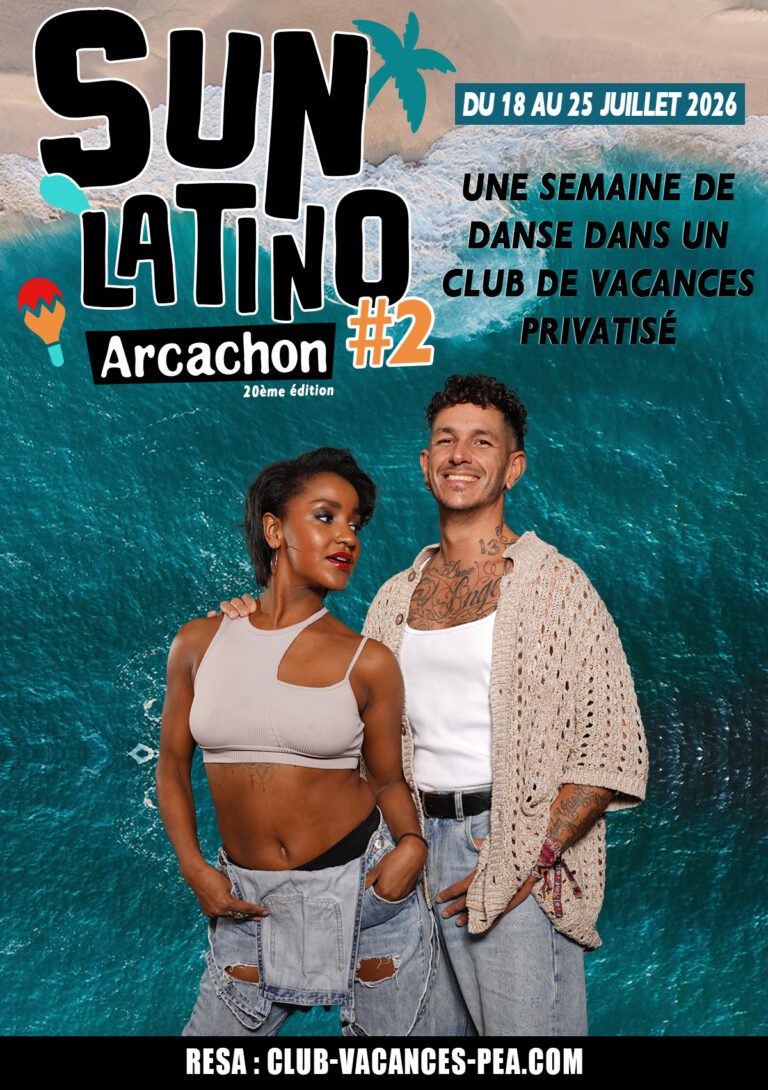 Séjour Sun Latino Arcachon 2026 - Semaine 2