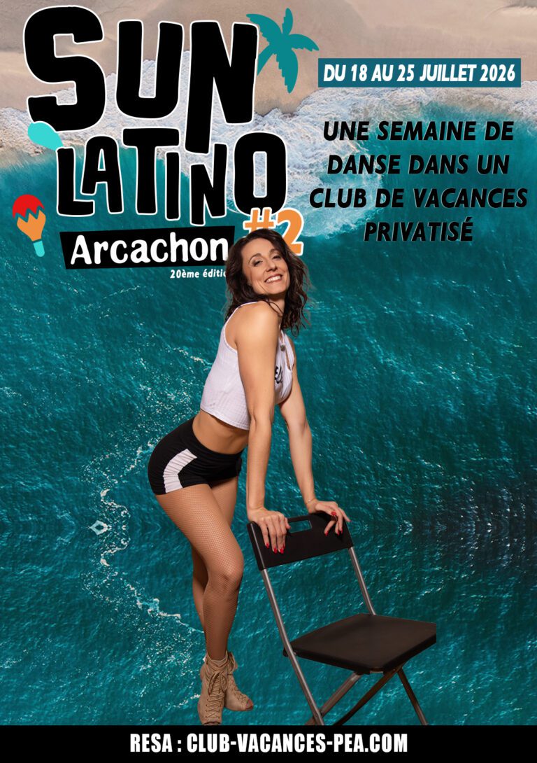 Séjour Sun Latino Arcachon 2026 - Semaine 2